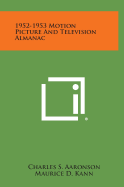 1952-1953 Motion Picture and Television Almanac