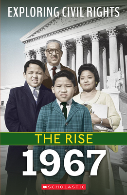 1967 (Exploring Civil Rights: The Rise) - Leslie, Jay