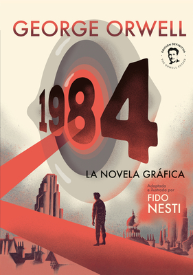 1984 (Novela Grfica) / 1984 (Graphic Novel) - Orwell, George