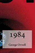 1984 book by George Orwell | 58 available editions | Alibris Books