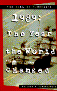 1989: The Year the World Changed - Symynkywicz, Jeffrey B