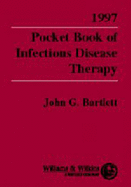1997 Pocket Book of Infectious Disease Therapy