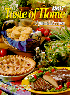 1997 Taste of Home Annual Recipes - Reiman Publications