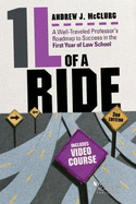 1L of a Ride: A Well-Traveled Professor's Roadmap to Success in the First Year of Law School, Video