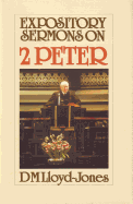 2 Peter: Expository Sermons