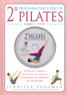 2 Programa Paso a Paso de Pilates - Libro y DVD