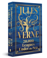 20,000 Leagues Under the Sea (Deluxe Hardbound Edition)