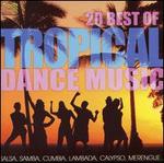 20 Best of Tropical Dance Music [2006]