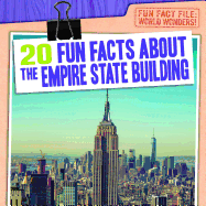 20 Fun Facts about the Empire State Building