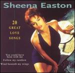 20 Great Love Songs - Sheena Easton