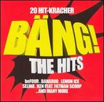 20 Hit-Kracher: Bng! The Hits