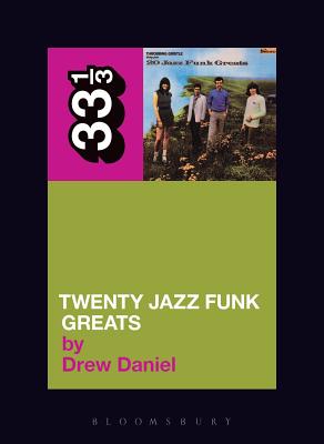 20 Jazz Funk Greats - Daniel, Drew
