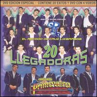 20 Llegadoras [CD & DVD] - Conjunto Primavera/Banda el Recodo