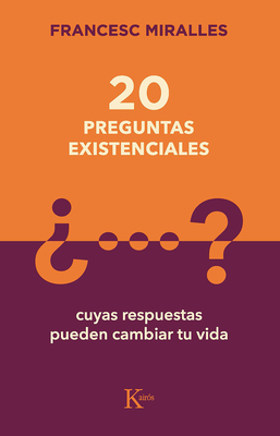 20 Preguntas Existenciales: Cuyas Respuestas Pueden Cambiar Tu Vida - Casa de Col on de Las Palmas