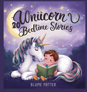 20 Unicorn Bedtime Stories For Kids Age 3 - 8