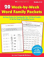 20 Week-By-Week Word Family Packets: An Easy System for Teaching the Top 120 Word Families to Set the Stage for Reading Success
