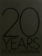 20 Years Dolce & Gabbana