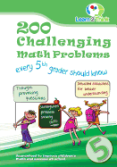 200 Challenging Math Problems Every 5th Grader Should Know