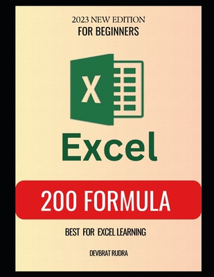 200 Excel Formula Best For Excel Learners - Rudra, Devbrat
