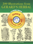 200 Illustrations from Gerard's Herbal CD-ROM and Book