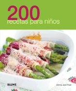 200 Recetas Para Ninos