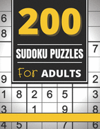 200 Sudoku Puzzles For Adults: Large Print Easy Sudoku Puzzle Book For Seniors & Adults
