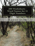 200 Worksheets - Word Names for 11 Digit Numbers: Math Practice Workbook