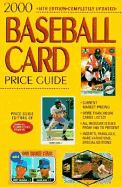 2000 Baseball Card Price Guide - Price Guide Editors of Sports Collectors