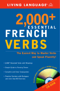 2000+ Essential French Verbs: Learn the Forms, Master the Tenses, and Speak Fluently! - Living Language, and Boucher, Christine