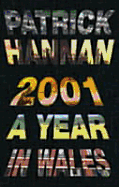 2001 - A Year in Wales - Hannan, Patrick