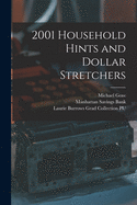 2001 Household Hints and Dollar Stretchers
