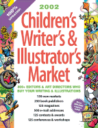 2002 children's writer's and illustrator's market
