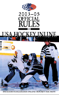 2003-2005 Official Rules of Inline Hockey - U S A Hockey