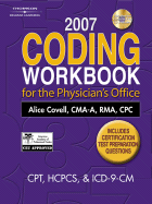 2007 Coding Workbook for the Physician S Office