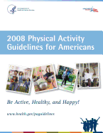 2008 Physical Activity Guidelines for Americans