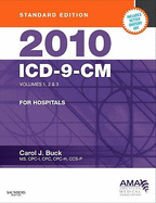 2010 ICD-9-CM for Hospitals, Volumes 1, 2 and 3, Standard Edition