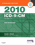 2010 ICD-9-CM, for Physicians, Volumes 1 and 2, Standard Edition