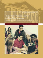 2012-2013 National Survey of First-Year Seminars: Exploring High-Impact Practices in the First College Year