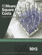 2013 Rsmeans Square Foot Cost Data: Means Square Foot Cost Data