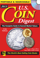 2013 U.S. Coin Digest Cd: the Complete Guide to Current Market Values