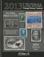 2013 Us/Bna Postage Stamp Catalog - H.E. Harris & Co