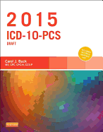 2015 ICD-10-PCs Draft Edition