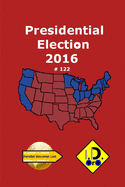 2016 Presidential Election 122 (Deutsche Ausgabe)