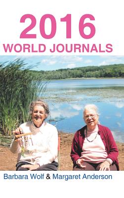 2016 World Journals - Wolf, Barbara, and Anderson, Margaret