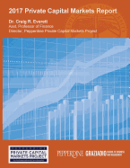 2017 Private Capital Markets Report