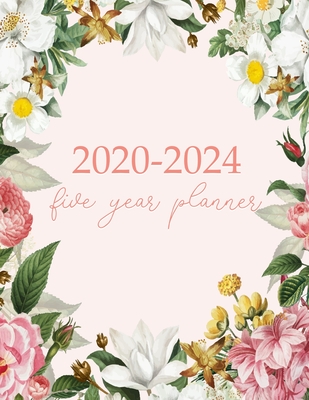 2020-2024 Five Year Planner: Monthly Logbook and Journal, 60 Months Calendar - Ellejoy Planners