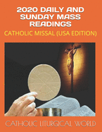 2020 Daily and Sunday Mass Readings: Catholic Missal (USA Edition)