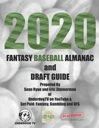 2020 Fantasy Baseball Almanac and Draft Guide