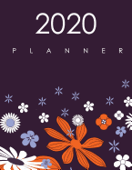 2020 Planner: January-December 2020 12-monthly Calendar Schedule Organizer with Inspirational Quotes Unique Customized Cover-Themed Colored Interior Border Volume 10 Graceful Purple Floral Design 8.5x 11 inches, 30 pages
