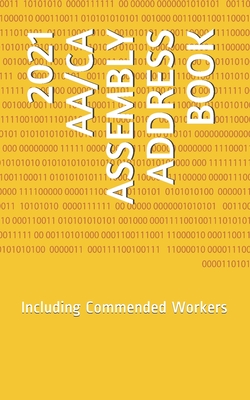 2021 Aa/CA Assembly Address Book: Including Commended Workers - Case, Donovan
